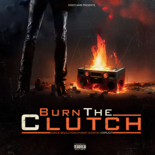 Sosick x Soulution - Burn The Clutch mp3